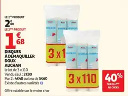 Auchan Auchan Disques à démaquiller doux offre