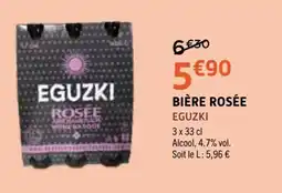 E.Leclerc EGUZKI BIÈRE ROSÉE offre