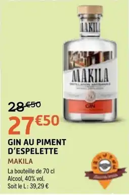 E.Leclerc MAKILA GIN AU PIMENT D'ESPELETTE offre