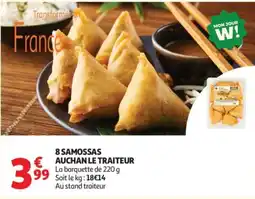 Auchan AUCHAN LE TRAITEUR SAMOSSAS offre