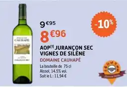 E.Leclerc DOMAINE CAUHAPÉ AOP JURANÇON SEC VIGNES DE SILÈNE offre
