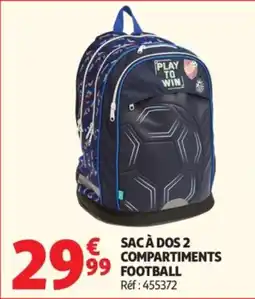 Auchan SAC À DOS 2 COMPARTIMENTS FOOTBALL offre