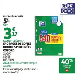 Auchan Oxford 540 pages de copies doubles perforées offre
