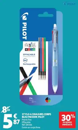 Auchan PILOT Stylo 4 couleurs corps bleu Frixion offre