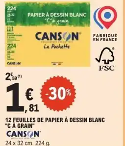 E.Leclerc Canson 12 Feuilles papier à dessin blanc offre