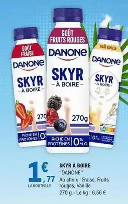 E.Leclerc Danone - skyr a boire offre
