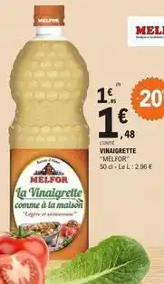 E.Leclerc Melfor - vinaigrette offre