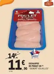 E.Leclerc Siebert - escalopes de poulet x6 offre