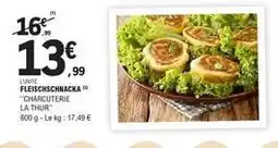 E.Leclerc Thur - fleischschnacka offre