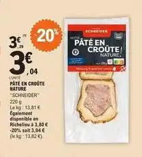E.Leclerc Schneider - pâté en croûte nature offre