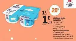 E.Leclerc Alsace lait - fromage blanc nature offre