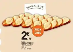 E.Leclerc Poulaillon - moriciettes x5 offre