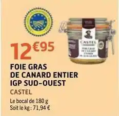 E.Leclerc Canard - foie gras de entier igp sud-ouest offre