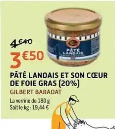 E.Leclerc Pâté landais et son coeur de foie gras offre