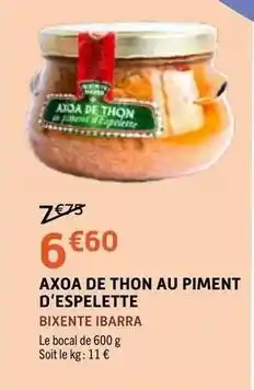 E.Leclerc Axoa de thon au piment d'espelette offre