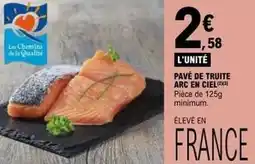 E.Leclerc Pavé de truite arc en ciel offre