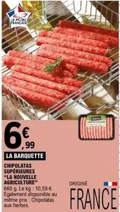 E.Leclerc La nouvelle agriculture - cibipolatas superieur offre