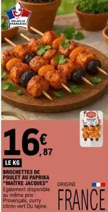 E.Leclerc Brochettes de poulet au paprika offre