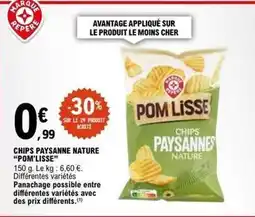 E.Leclerc Pom'lisse - chips paysanne nature offre