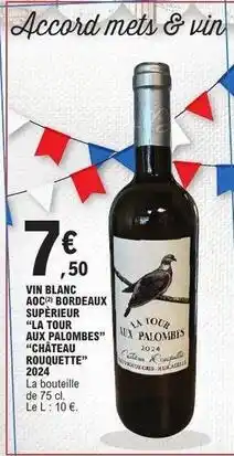 E.Leclerc Vin blanc aoc bordeaux superieur offre