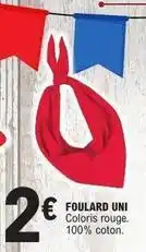 E.Leclerc Foulard uni offre