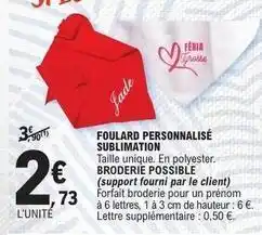 E.Leclerc Foulard personnalisé offre