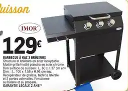 E.Leclerc Dim - barbecue à gaz 3 brûleurs offre