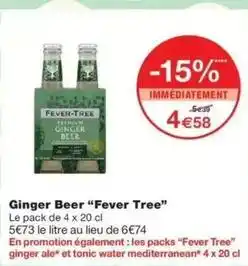 Monop' Fever tree - ginger beer offre