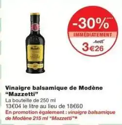 Monop' Vinaigre balsamique de modène offre