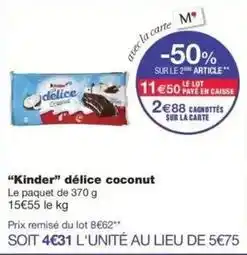 Monop' Kinder - délice coconut offre
