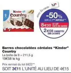 Monop' Kinder - barres chocolatées céréales country offre