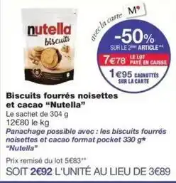 Monop' Nutella - biscuits fourrés noisettes et cacao offre
