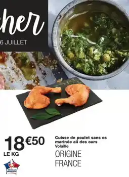 Monop' Cuisse de poulet sans os marinée ail des ours offre