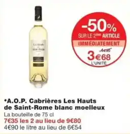 Monop' Les Hauts de Saint-Rome offre