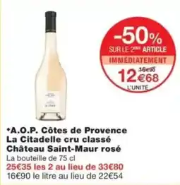 Monop' La Citadelle Château Saint-Maur offre