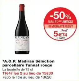 Monop' Madiran Sélection parcellaire Tannat rouge offre