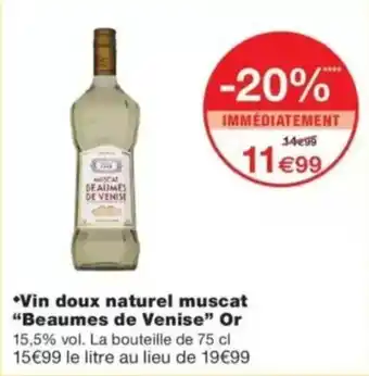 Monop' Beaumes de Venise Muscat offre