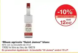 Monop' Saint James Rhum agricole blanc offre