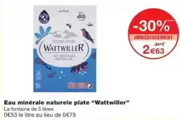 Monop' Wattwiller Eau minérale naturelle plate offre