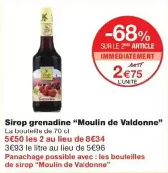 Monop' Moulin de Valdonne Sirop grenadine offre