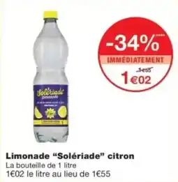 Monop' Solériade Limonade offre