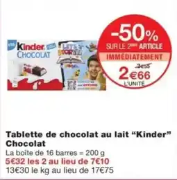 Monop' Kinder Tablette de chocolat au lait offre
