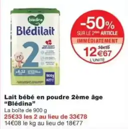 Monop' Blédina Lait bébé en poudre 2ème âge offre