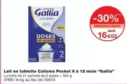 Monop' Gallia Calisma offre