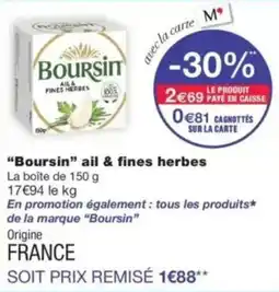 Monop' Boursin ail & fines herbes offre