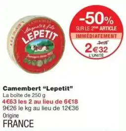 Monop' Lepetit Camembert offre