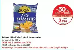 Monop' McCain Frites côté brasserie offre