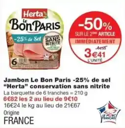 Monop' Herta Jambon Le Bon Paris offre