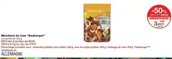 Monop' Seeberger Mendiant de luxe offre
