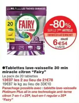 Monop' FAIRY Tablettes lave-vaisselle 30 min miracle citron offre